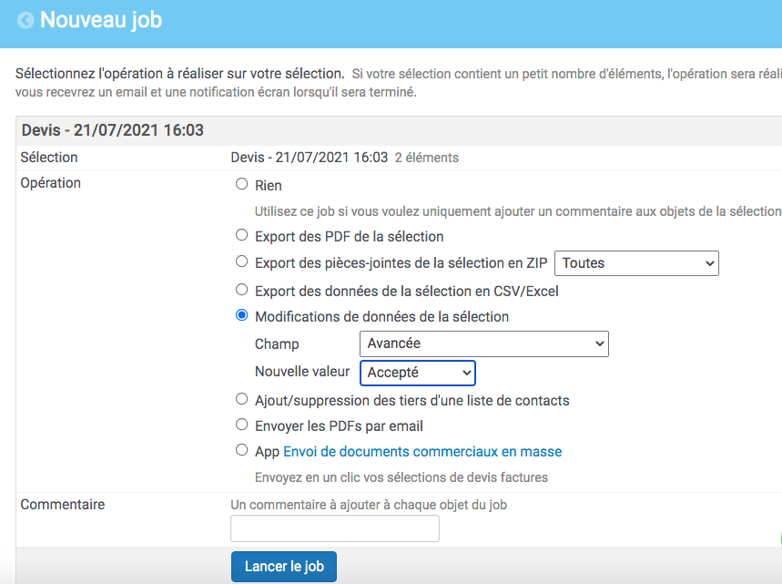 possibilité de modifier les données, exporter, envoyer les objets depuis un nouveau job et la sélection des données